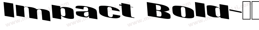 Impact Bold字体转换